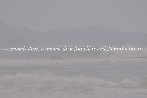 economic door, economic door Suppliers and Manufacturers