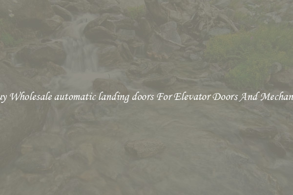 Buy Wholesale automatic landing doors For Elevator Doors And Mechanics