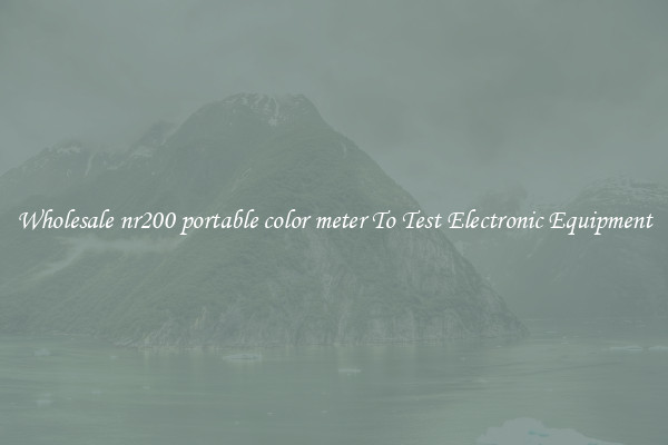 Wholesale nr200 portable color meter To Test Electronic Equipment