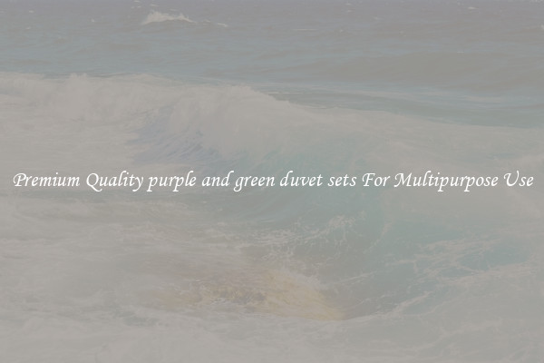 Premium Quality purple and green duvet sets For Multipurpose Use