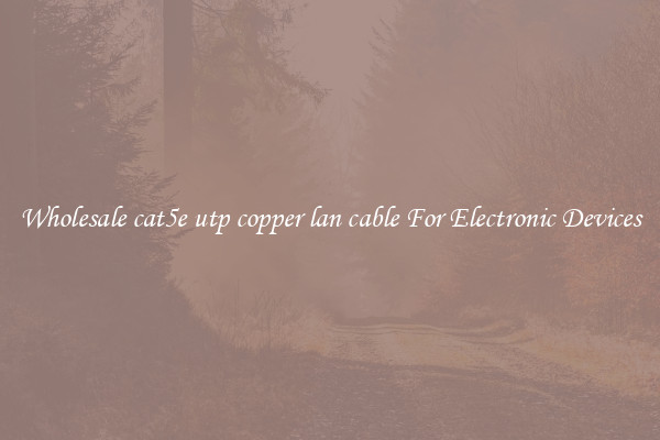 Wholesale cat5e utp copper lan cable For Electronic Devices